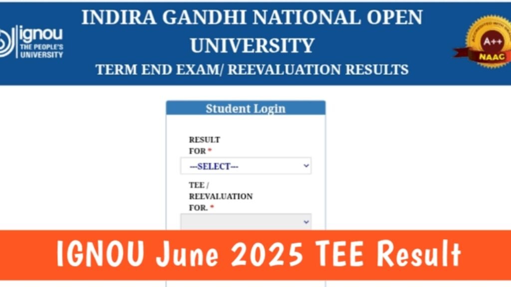 IGNOU June 2025 TEE Result - Expected Release Date and How to Check