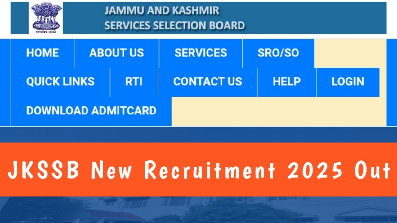 JKSSB New Recruitment 2025 Out - Apply Now