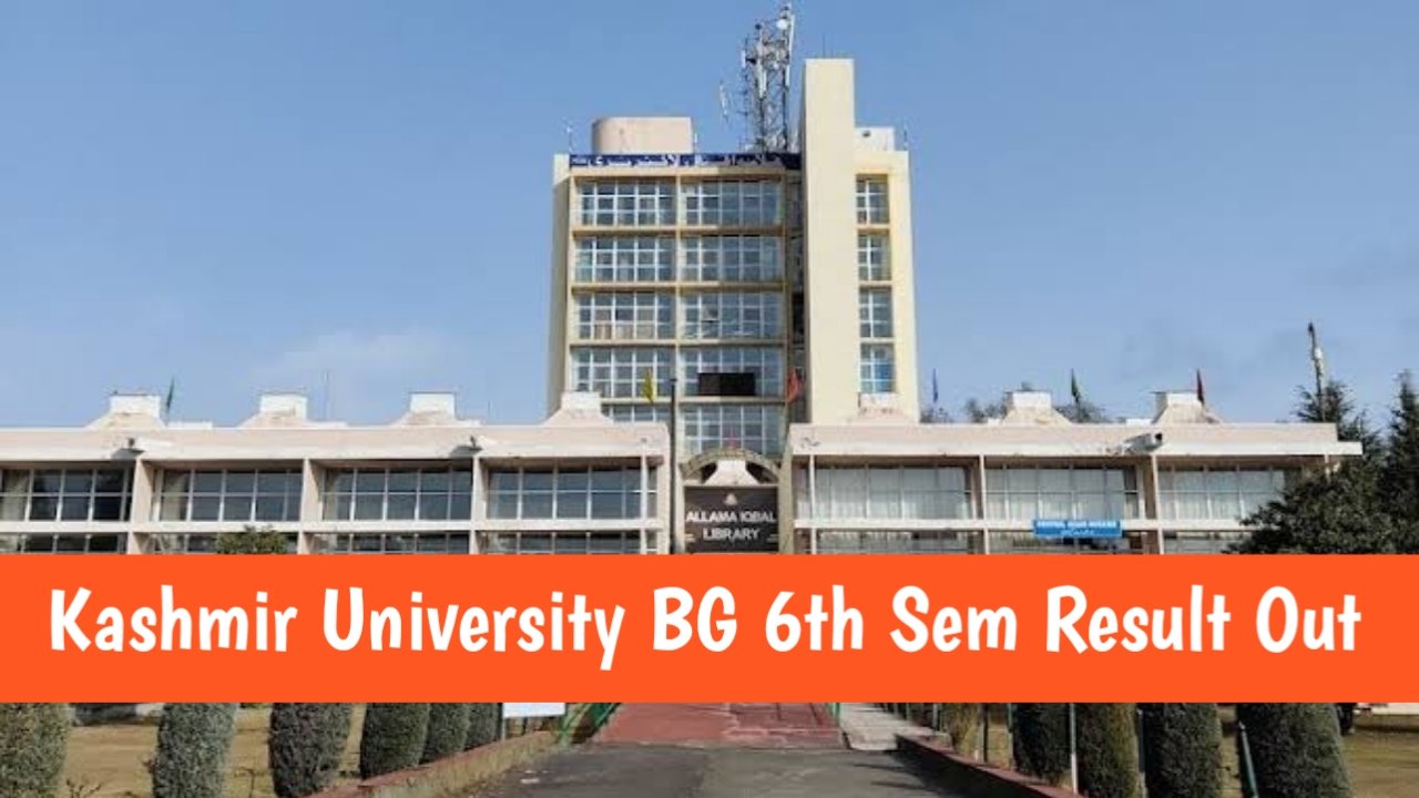 University of Kashmir BG 6th Semester Backlog Result Declared - Check Now